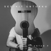 Sedikit Untukku - Single