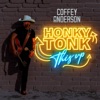 Honky Tonk This Up - Single