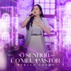 O Senhor É o Meu Pastor (Ao Vivo) - Single, 2024