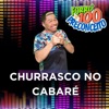 Churrasco no Cabaré - Single