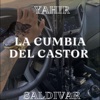 LA CUMBIA DEL CASTOR - Single