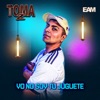 Yo No Soy Tu Juguete - Single