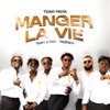 Team Paiya - Manger la vie (feat. Team 2 poy & Tazeboy)