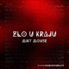 Zlo U Kraju - Single