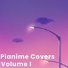 Pianime Covers, Vol I