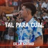 Tal Para Cual - Single