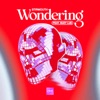 Wondering (feat. Suzy Lue) - Single