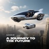 A Journey To the Future - Single