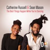 The Best Things Happen While You're Dancing - Single