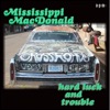 Hard Luck and Trouble - Single