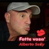 Alberto Selly - Fatte Vasa'