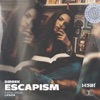 Escapism - Single