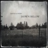 Down Below - Single