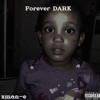 Forever DARK - EP