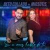 Si A Veces Hablo De Ti - Single