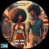 Love You Like I Do - Single