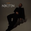NIKITIN - ТАТУ