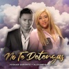 No Te Detengas - Single