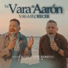 La Vara de Aaron (feat. Alex Marquez) - Single