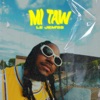 Mi Taw - Single