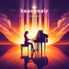 Heavenly Sounds (Instrumental Versions) - EP