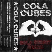 Cola Cubes - Bold Street Beach