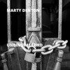 Marty Denton - Unbind Me Lord