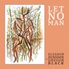 Let No Man - EP