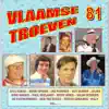 Vlaamse Troeven volume 81 album lyrics, reviews, download