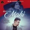 Mahi - Singh Micky lyrics