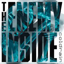 The Enemy Inside - Coldrain