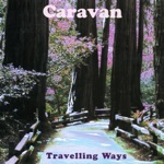 Caravan - Ride (1999 Version)