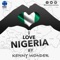 I Love Nigeria - Kenny Wonder lyrics