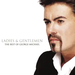 Ladies & Gentlemen - George Michael
