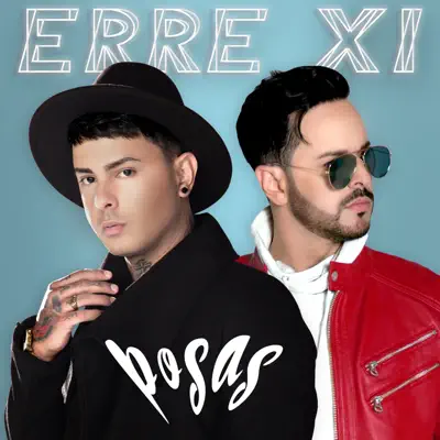 Posas - Single - Erre XI