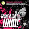 Shout It out Loud (Stephan Grondin & Gus Gaval Remixes) - EP album lyrics, reviews, download