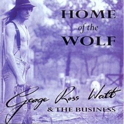 George Ross Watt And The Business - The Storm