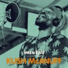 Black to I Roots - Single (feat. Kush McAnuff) - Single