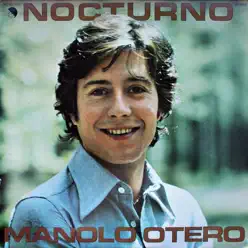 Nocturno (Remastered 2015) - Manolo Otero