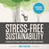 Adam Hammes - Stress-Free Sustainability: Leverage Your Emotions, Avoid Burnout, And Influence Anyone (Unabridged)