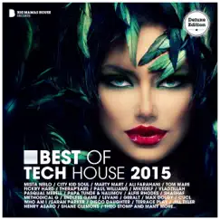 Best of Tech House 2015 (Deluxe Version) by Various Artists album reviews, ratings, credits