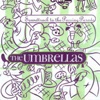 The Umbrellas - Great Moments In Science