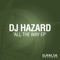 Talk Like a Girl - DJ Hazard lyrics