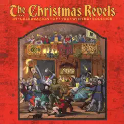 The Christmas Revels: In Celebration of the Winter Solstice by Various Artists album reviews, ratings, credits