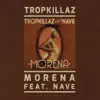 Morena (feat. Nave) song lyrics