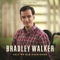I Count My Blessings - Bradley Walker lyrics