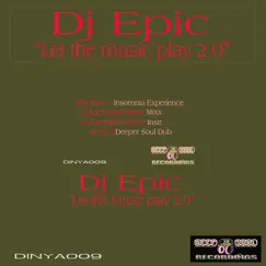 Let the Music Play 2.0 (Encrypted Souls' Mixx) Song Lyrics