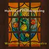 Hymns of Thanksgiving - EP album lyrics, reviews, download
