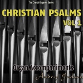 Christian Psalms, Vol. 1, Organ Accompaniments (The Church Organist Series) artwork