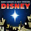 Stream & download Barn sjunger 20 mest önskade Disney